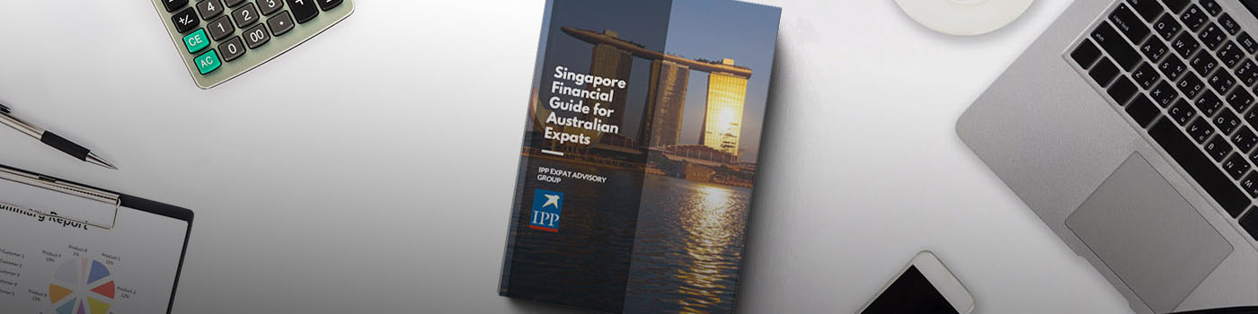Free Financial Guide for Australian Expats Living in Singapore
